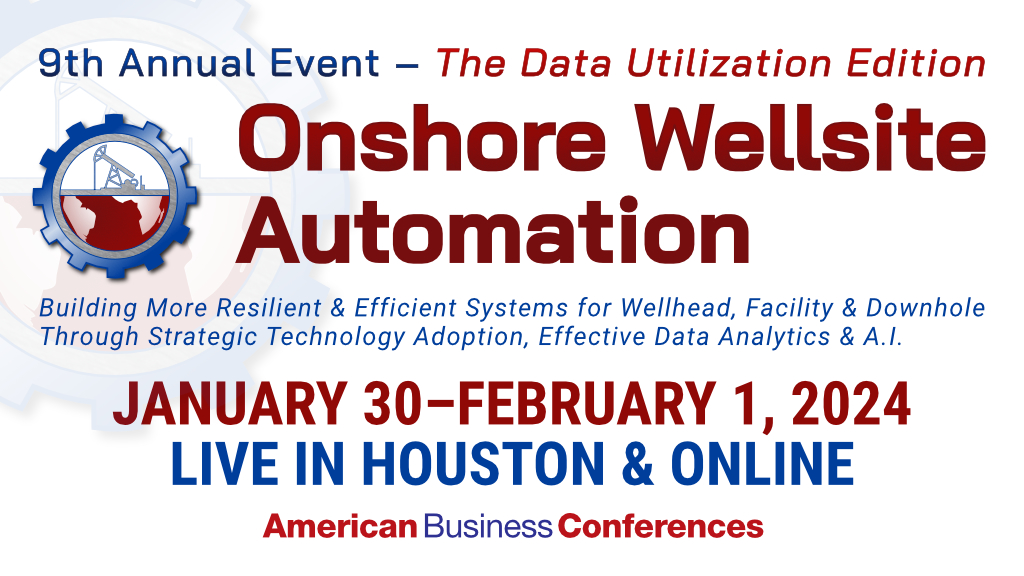 How can oil &amp; gas operators harness AI for core data utilization tasks? How can cost efficiencies in monitoring &amp; control processes where data analytics play an instrumental role be made? Find out at the Onshore Well Site Automation Congress: wellsite-automation.com
