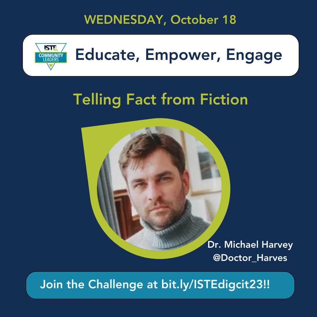 Happy Wednesday! In honor of #DigCitWeek, @Doctor_Harves gives us a strategy to tell fact from fiction. ➡️ Watch his video tip and join the challenge by heading to bit.ly/ISTEdigcit23!! #DigCit23 #EducateEmpowerEngage