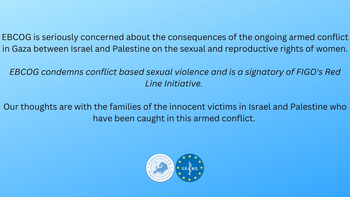 EBCOG’s statement on armed conflict in Gaza and sexual and reproductive rights of women. The full statement can be viewed online: ebcog.eu/armed-conflict…