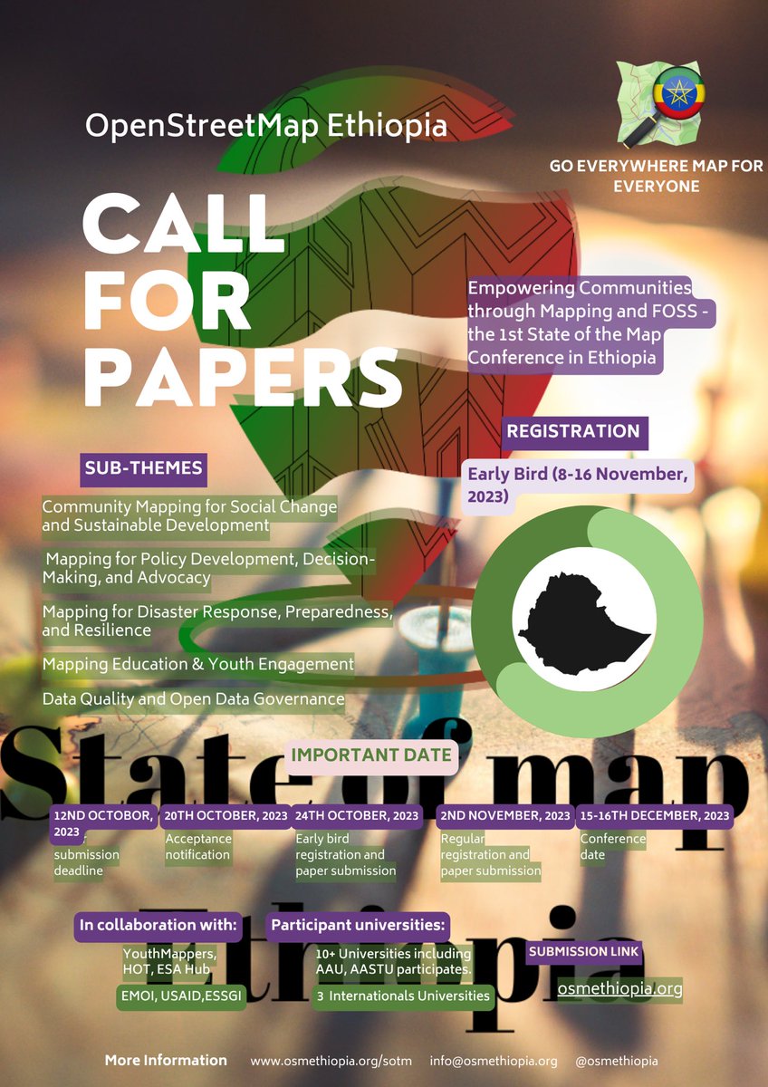 📢 Join us at the prestigious State of the Map conference in #Ethiopia! 🌍🗺️

📌 Call for Papers: Submit your research papers, case studies, & insights related to mapping and FOSS. Apply now: bit.ly/3tiuSmT

#StateoftheMap #mapping #FOSS

Go Everywhere; Map for Everyone