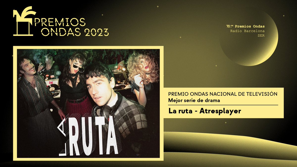 📺 Premio #Ondas2023 nacional de televisión

🔹 Mejor serie de drama:

“La Ruta” de Atresplayer (<a href="/atresplayer/">atresplayer</a>)