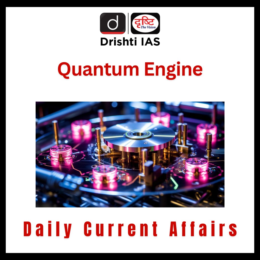 drishtiiaseng's tweet photo. Here is one of the important current affairs. We urge you to prepare from the website if you are appearing for UPSC 2024
Read More: https://t.co/k8HgekMPHv
#QuantumEngine #QuantumComputing #QuantumMechanics #CurrentAffairsToday #UPSCNews #UPSC #IAS #DrishtiIASEnglish #DrishtiIAS https://t.co/DjL5mTvEIH