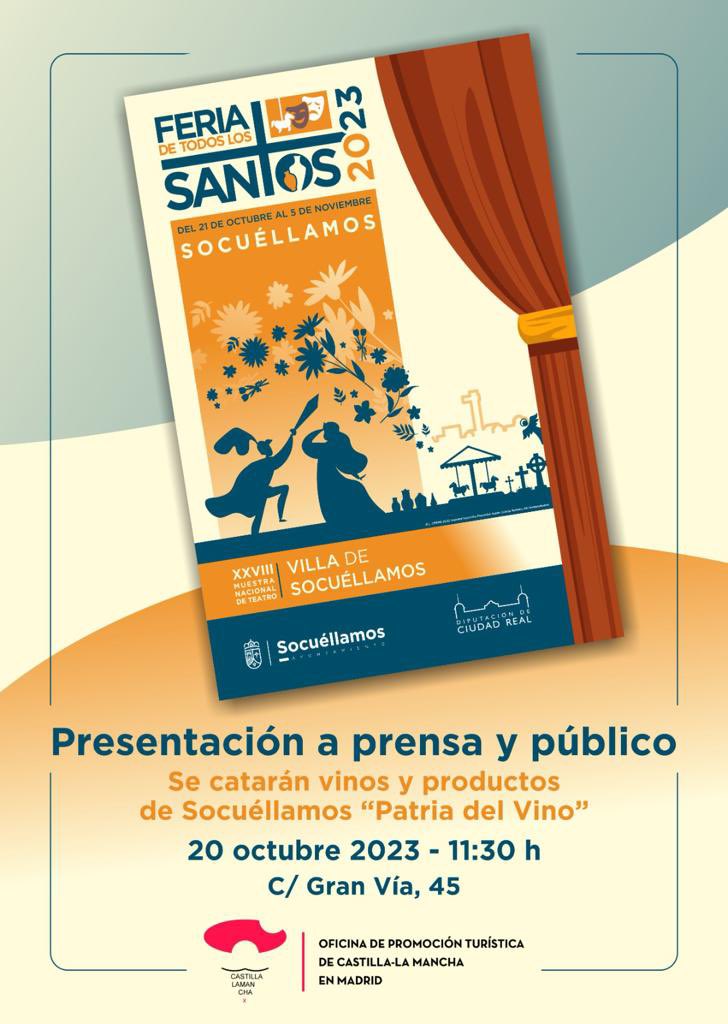 El viernes 20 de octubre a las 11.30h, acogemos la presentación de la Feria de todos los Santos y la Feria Nacional de Teatro 🎭 de #Socuellamos! Vive un Otoño teatral con enoturismo en nuestra sede de #GranVia45! @turismoclm @AytoSocuellamos @EconomiaCLM