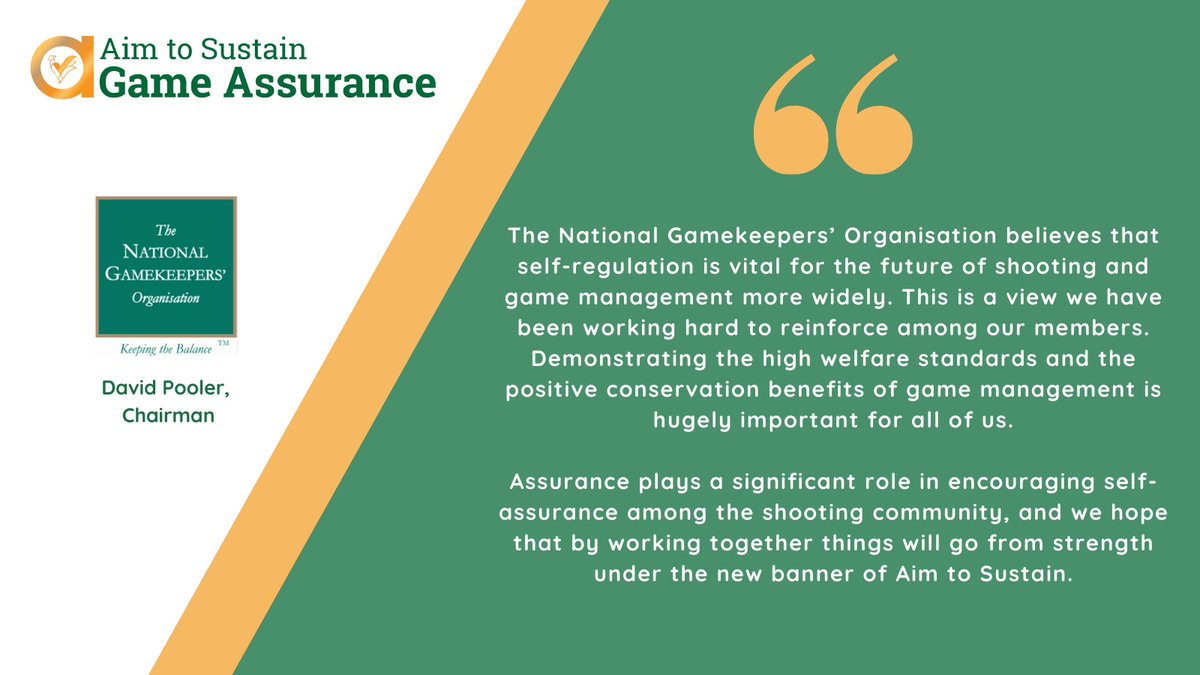"Assurance plays a significant role in encouraging self-assurance among the shooting community, and we hope that by working together things will go from strength under the new banner of Aim to Sustain."

<a href="/NationalGamekee/">National Gamekeepers</a> chairman David Pooler on the game assurance transfer 👇
