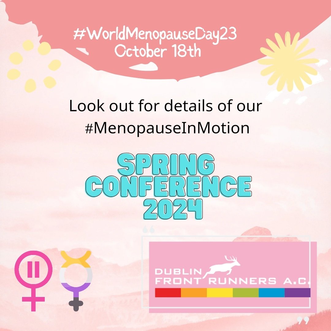DFRclub's tweet photo. To mark #WorldMenopauseDay we are excited to flag our #menopauseinmotion Conference- Spring 2024. Plans are underway, keep an eyeout for more details! #dfrstrong #menopauseawarenessmonth #running #Menopause https://t.co/naKujryfWt