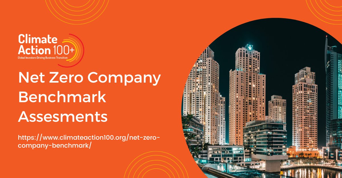 🗞️Climate Action 100+ has released the latest round of company assessments against its newly updated Net Zero Company Benchmark. Discover a summary of key results here: lnkd.in/eNT7JAzR #NetZero #ClimateAction #ClimateAction100+ #ParisAgreement