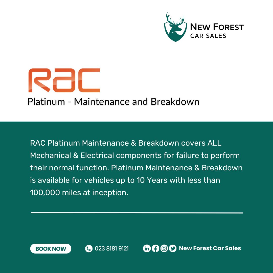 Explore the RAC Platinum Maintenance & Breakdown Cover! This plan ensures smooth operation for ALL Mechanical & Electrical components in vehicles up to 10 years old with less than 100,000 miles at inception. Visit newforestcarsales.co.uk for more information.