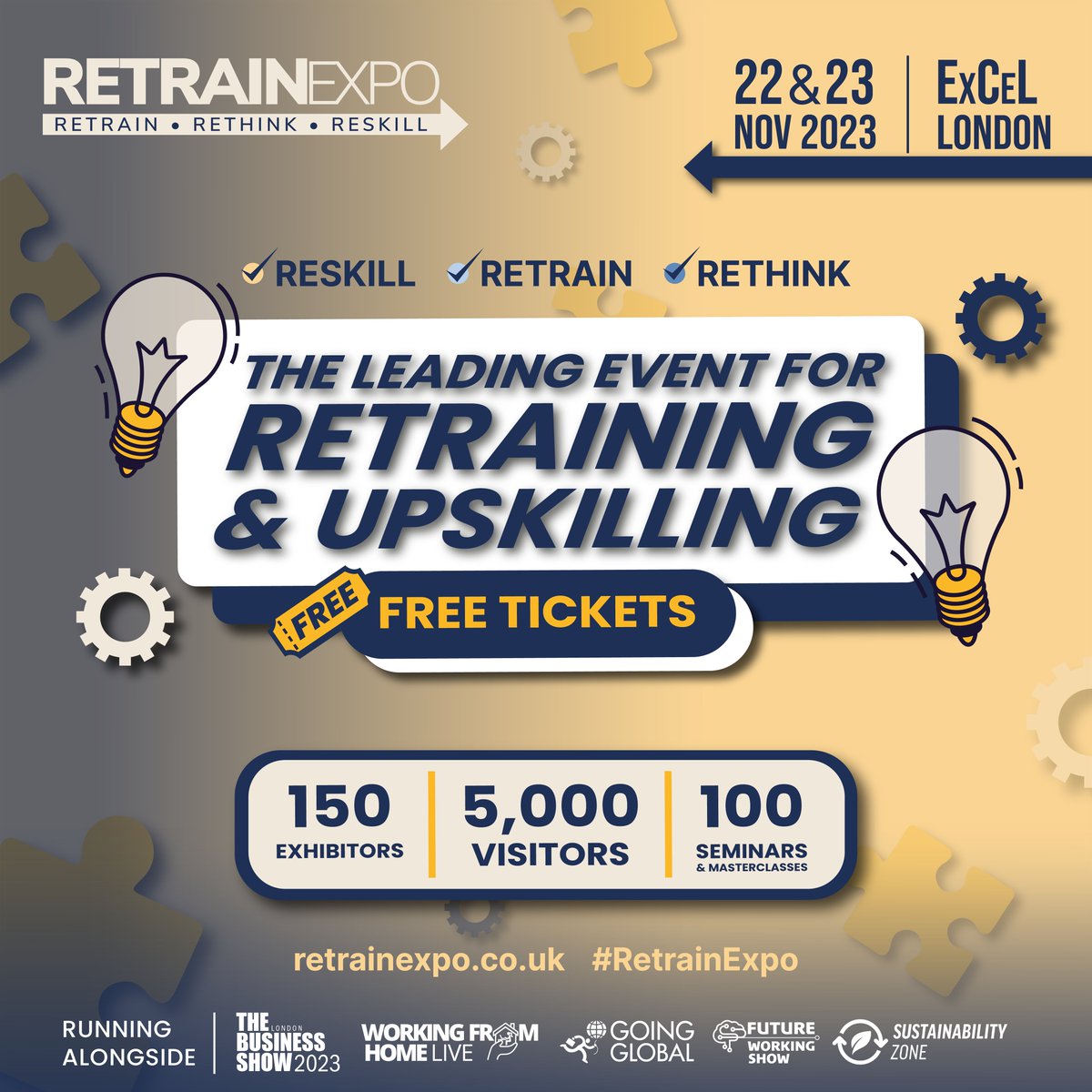🌟✨ Retrain Expo is back for 2023, returning to London’s ExCeL on the 22nd &amp; 23rd of November, providing everything you’d need to retrain yourself or your employees. <a href="/RetrainExpo/">Retrain Expo</a> Get FREE tickets here: 
hubs.ly/Q0256KZ-0