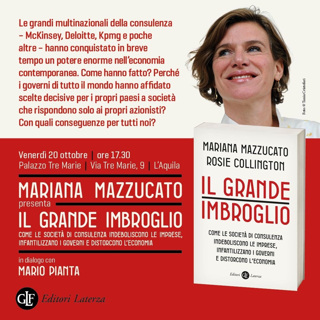 This Friday I'm delighted to present my book #TheBigCon w @RosieCollingto (now in Italian) where I'll be in Italy to discuss 'Il Grande Imbroglio' with @sieconomisti president Mario Pianta in L'Aquila at Palazzo Tre Marie - organised by @editorilaterza.
