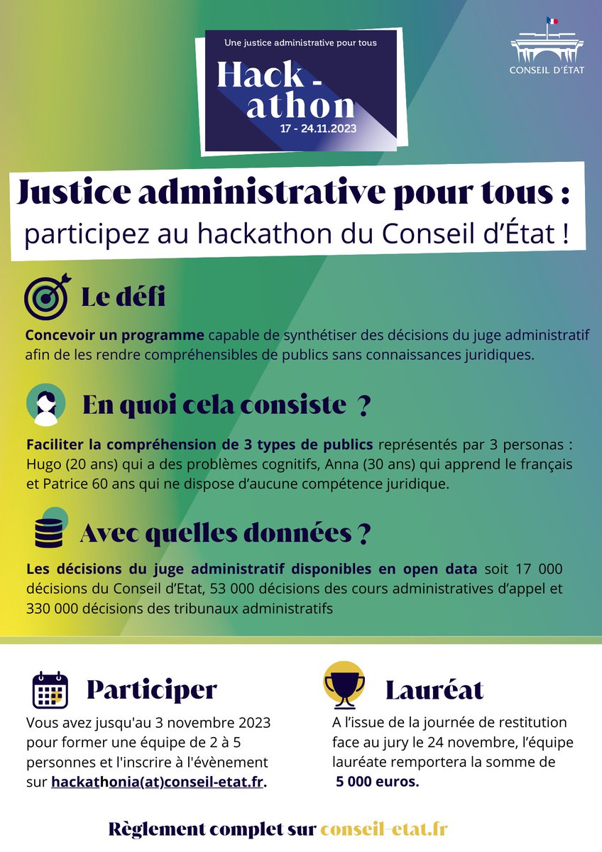 👩‍💻 Le prochain #Hackathon du <a href="/Conseil_Etat/">Conseil d'État</a> propose un défi ambitieux aux équipes participantes : concevoir un programme capable de rendre les décisions du juge administratif compréhensibles pour tous ! Vous avez jusqu'au 3 novembre pour inscrire votre équipe :