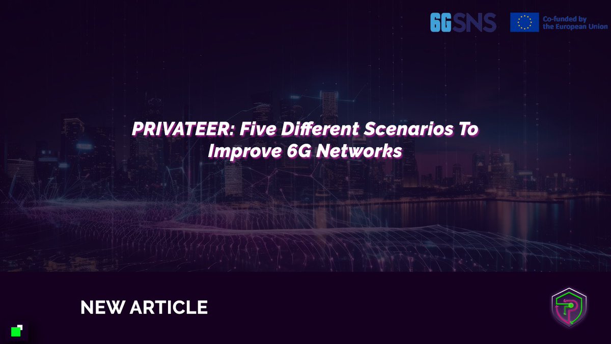 Make sure to heck out our new article!

🔐🌐 PRIVATEER: Five Different Scenarios To Improve 6G Networks🌐🔐

privateer-project.eu/2023/10/18/pri…

#privateer #privacyfirst #security #6G #threats #landscape #SNSJU #horizoneurope