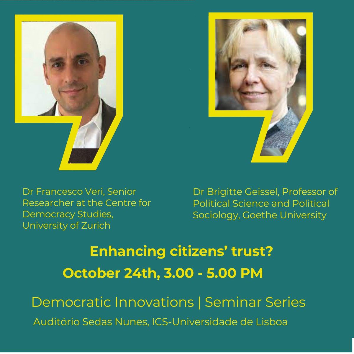 INCITE-DEM Citizens Reinventing Democracy (@incitedem) on Twitter photo Seminar II in Democratic Innovation series ⬇️
Enhancing citizens’ trust?
➡️Dr Francesco Veri and Dr Briggite Geissel
⏰October 24, 3 PM at <a href="/icsunivlisboa/">Instituto de Ciências Sociais | ULisboa</a>
More: incite-dem.eu/news/seminar-2…
#innovations #incitedem #horizoneurope #ce3cresearch #democracy Seminar II in Democratic Innovation series ⬇️
Enhancing citizens’ trust?
➡️Dr Francesco Veri and Dr Briggite Geissel
⏰October 24, 3 PM at <a href="/icsunivlisboa/">Instituto de Ciências Sociais | ULisboa</a>
More: incite-dem.eu/news/seminar-2…
#innovations #incitedem #horizoneurope #ce3cresearch #democracy