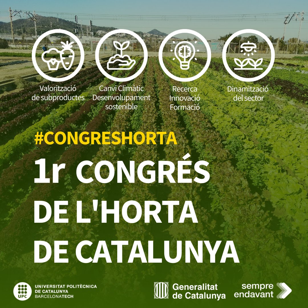 AgrotechUPC's tweet photo. ✳️1r CONGRÉS DE L'HORTA DE CATALUNYA, organitzat per @la_UPC i @agriculturacat, amb la implicació dels agents de la taula de l'horta, per promoure el sector de l'horta a Catalunya i destacar el seu paper estratègic i de futur #CongresHorta

PLACES EXHAURIDES❗️ https://t.co/JBKS7kCUR8