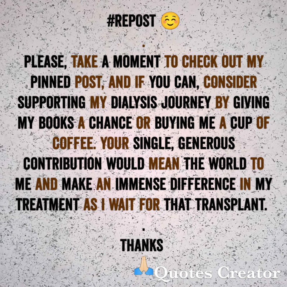 ListsForFriends's tweet image. 😊❤️
Need Your Kindness
🆘🆘🆘
Seeking help for dialysis treatment.
.
🎯Goal: $400.
🤝Support at:
☕buymeacoffee.com/HelpTristian
.
❤️ko-fi.com/HelpTristian
.
💙paypal.me/HelpTristian
.
Explore My 📚Books:
amazon.com/stores/W.-Salv…

Thank You🙏
Jebrbjfkd
@JohnPageAtDell
@IamtheoneV…