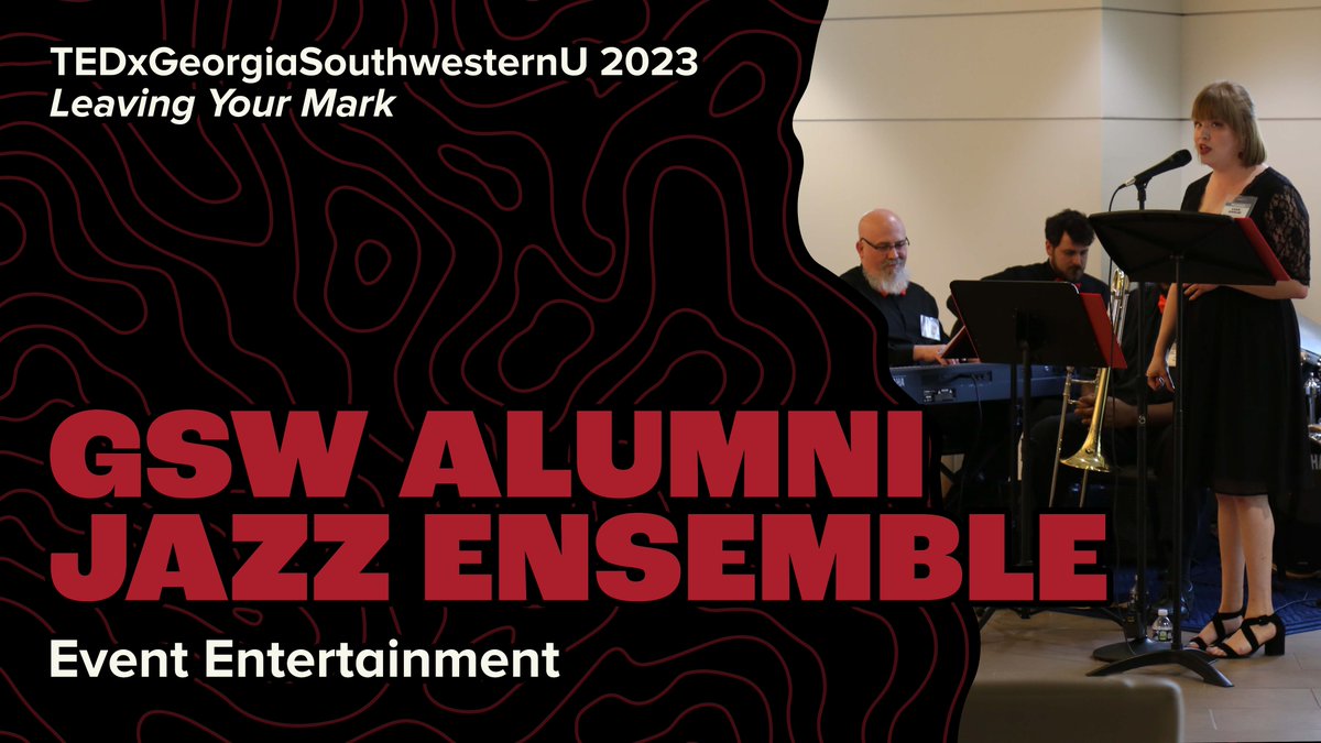TEDxGSWU's tweet photo. We’re excited to welcome GSW’s very own Alumni Jazz Ensemble as our entertainment in between speakers at TEDxGeorgiaSouthwesternU: Leaving Your Mark!

Learn more at https://t.co/WBN7xWqGqa. https://t.co/u94uHjTW8B