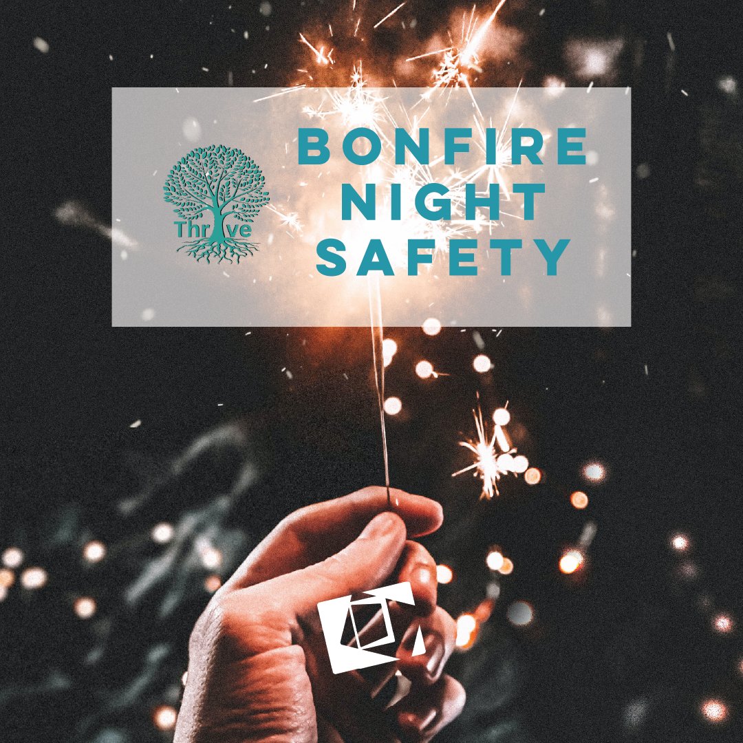 On Sunday 5th November, many of us will be celebrating Bonfire Night with fireworks, sparklers and gatherings with friends and family. As fun as the night is, we need to remember to stay safe.

Read our blog about bonfire night safety on the student section of our website #Thrive