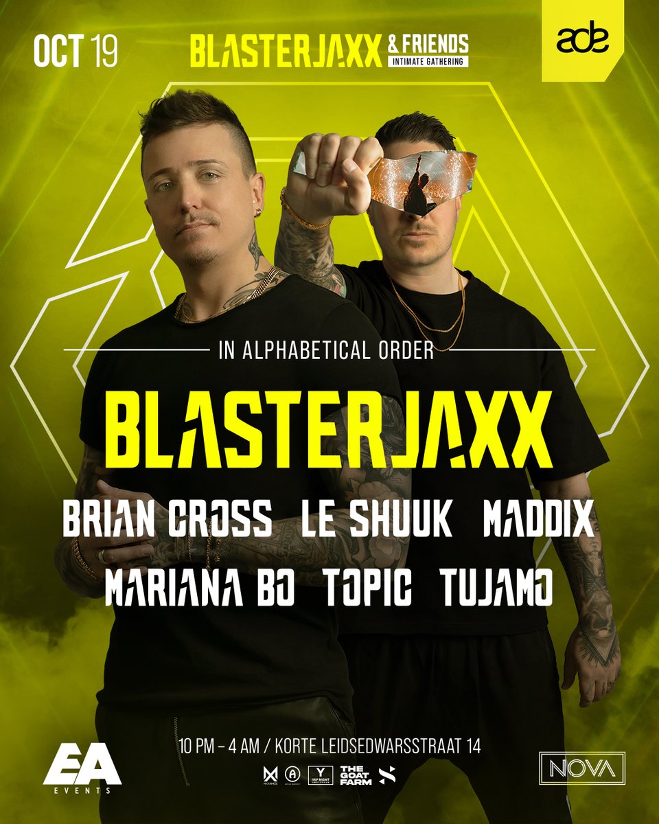 ⬇️ TIMETABLE ADE ⬇️

22:00 - 23:00 Brian Cross
23:00 - 23:45 Le Shuuk
23:45 - 00:30 Tujamo
00:30 - 01:10 Topic
01:10 - 02:40 Blasterjaxx
02:40 - 03:20 Maddix
03:20 - 04:00 Mariana Bo

See you tomorrow! 💛