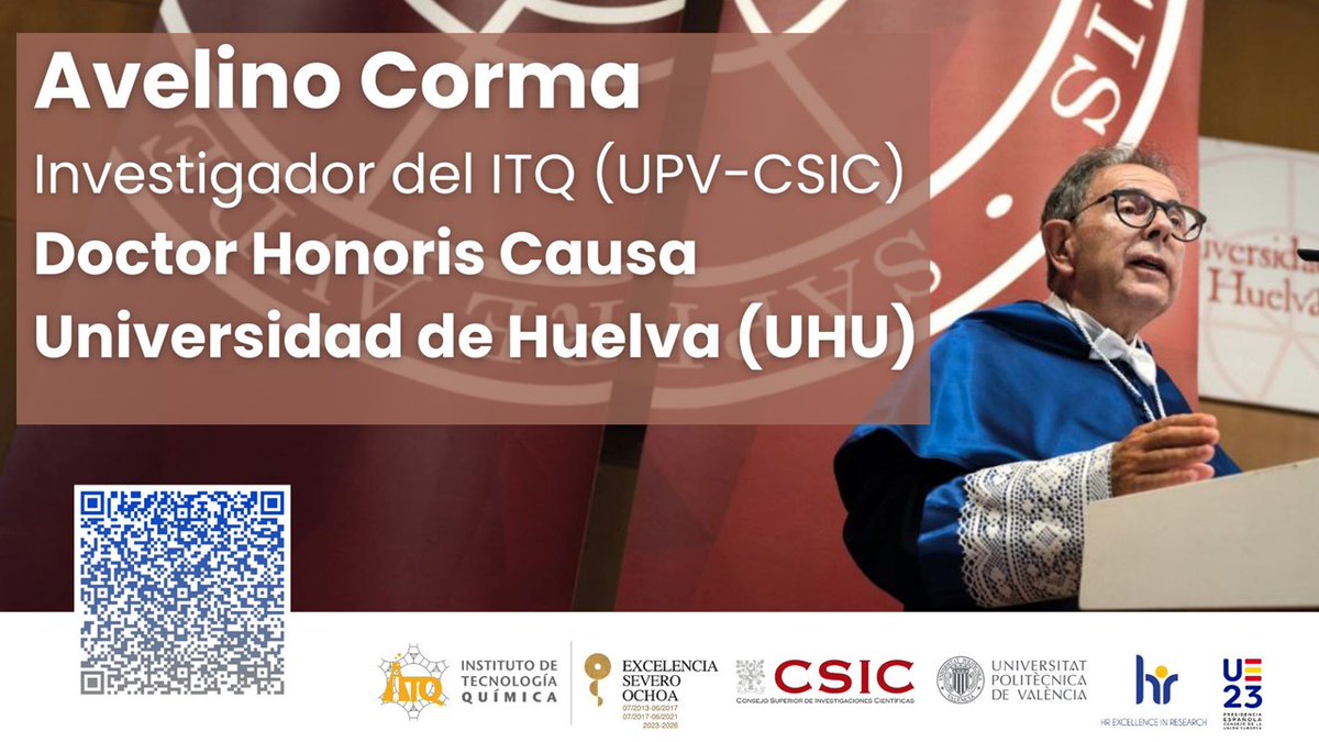 #AvelinoCorma, investigador del @ITQ_UPVCSIC, ha sido nombrado Doctor #HonorisCausa por la @UniHuelva La investidura ha sido promovida por la Facultad de Ciencias Experimentales @fccee_uhu a propuesta del @CIQSO_UHU. +info en itq.upv-csic.es/?p=27252 @UPV @CSIC @CSICval