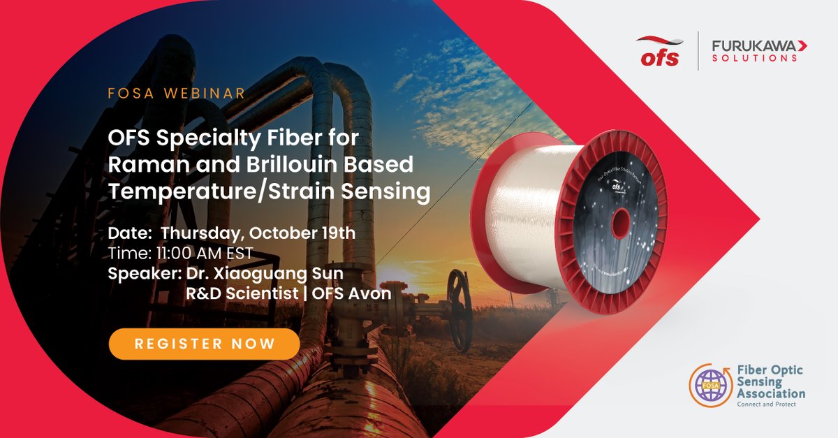 Join us for an insightful <a href="/FiberOpticSense/">FiberOpticSensing</a> webinar on OFS Specialty Fiber for Raman and Brillouin Based Temperature/Strain Sensing! 📷📷 ofsoptics.com/news/
📷 Date: Thursday, October 19th
📷 Time: 11:00 AM EST
📷 Speaker: Dr. Xiaoguang Sun, R&amp;D Scientist at OFS
#OFS #FOSA