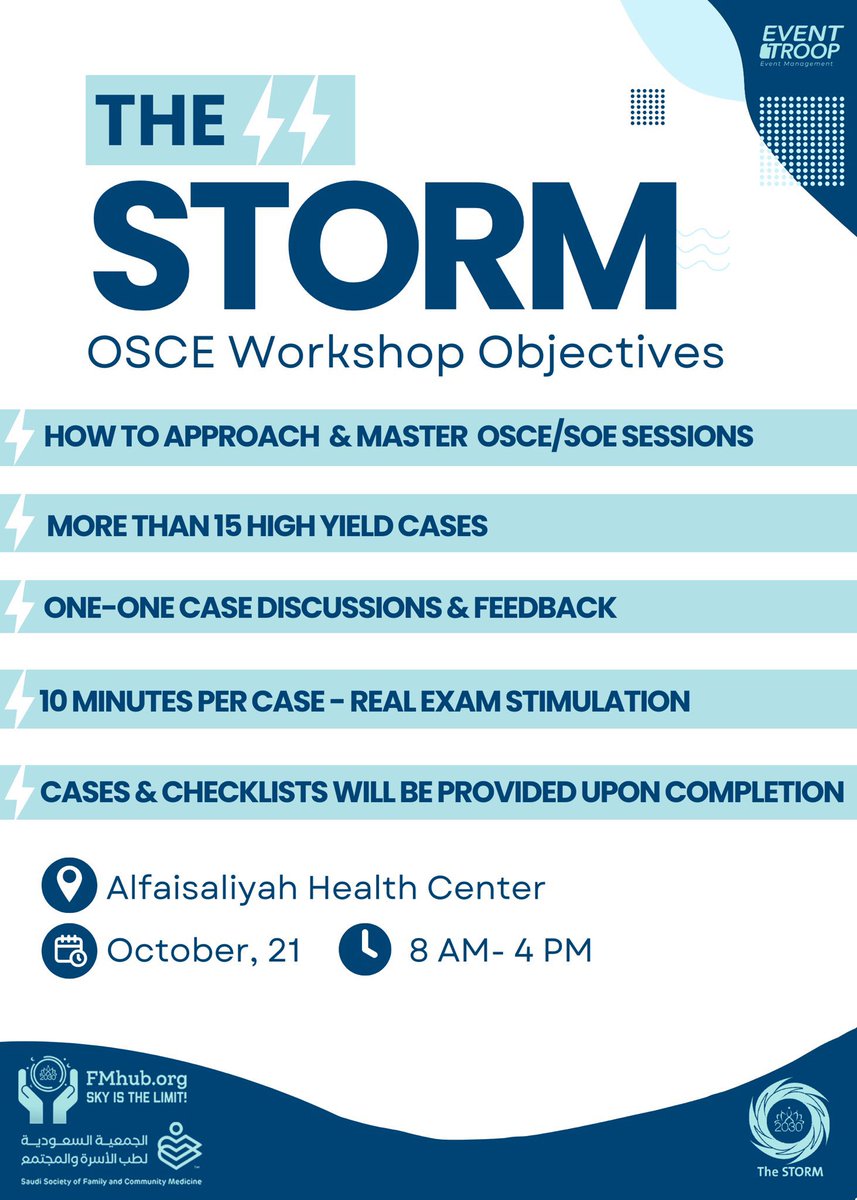 ⚡️Overcome the FEAR of your first OSCE station this year by engaging in a simulated OSCE station at THE STORM workshop! 

𝙏𝙃𝙀 𝙎𝙏𝙊𝙍𝙈: 𝙊𝙎𝘾𝙀 𝙒𝙊𝙍𝙆𝙎𝙃𝙊𝙋

⚡️Practice makes perfect, everyone! 

🗓️ October 21, 2023
📍Alfaisaliyah Health Center, Dammam
🚨limited seats: