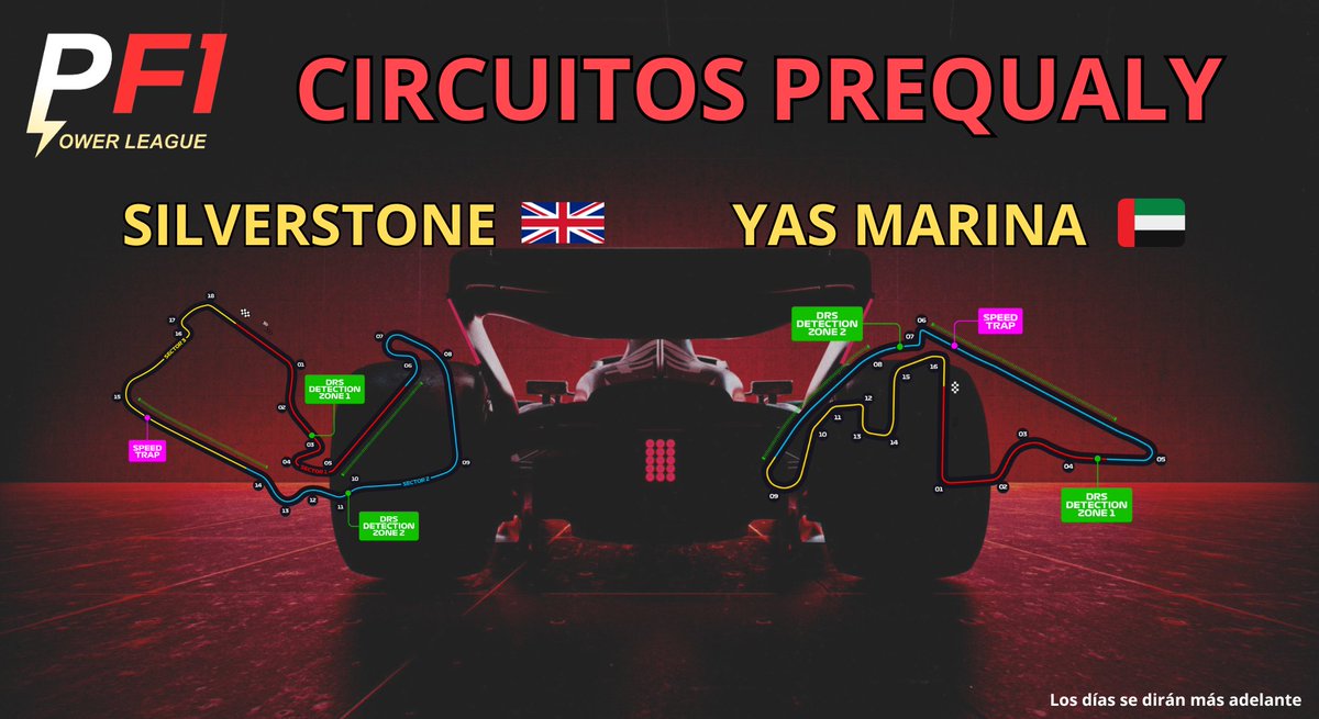 PowerLeagueF1's tweet photo. 🚨 ANUNCIO 🚨
 
Los circuitos en los que se disputará la PREQUALY serán YAS MARINA (Abu Dhabi) y SILVERSTONE (Gran Bretaña). 

¡Toda la información sobre el formato y cómo inscribirse está en nuestro servidor de Discord!

#F123 #F123Game #Simracing https://t.co/kS5MxElnQt