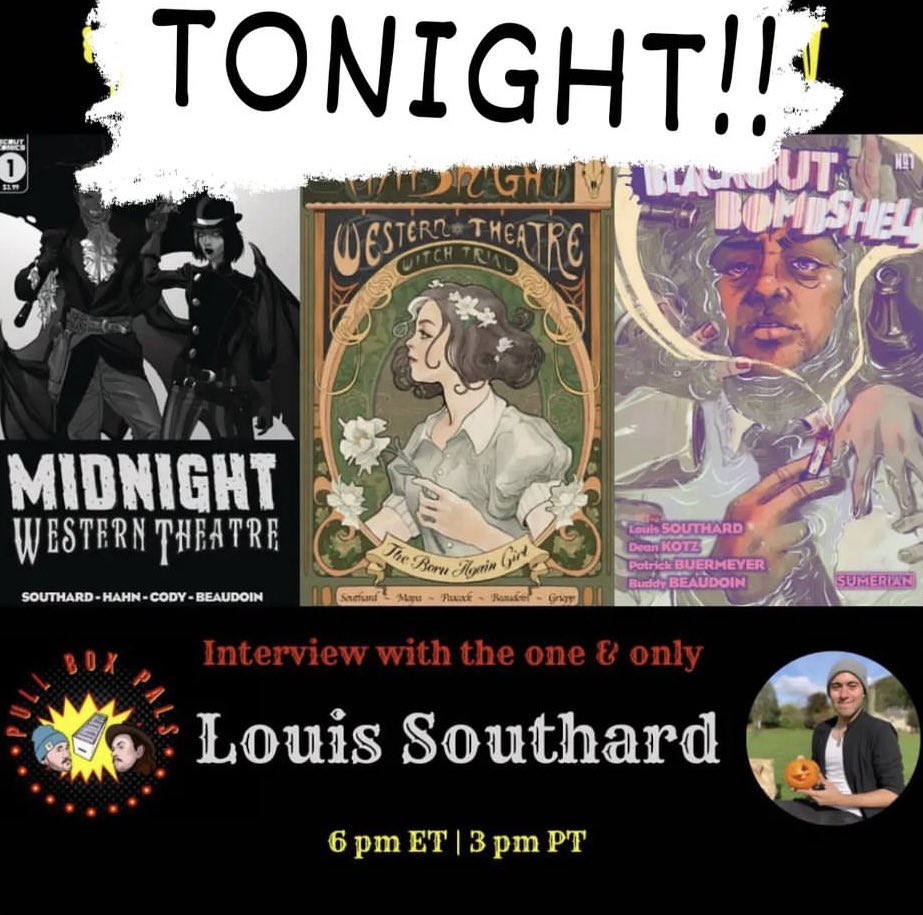 louisjsouthard's tweet image. This evening at 6pm EST, I’ll be talking all things comics with @pullboxpals! 

Join as we discuss my newest book THE BLACKOUT BOMBSHELL from @sumeriancomics and the Midnight Western Theatre series from @ScoutComics 

Be there or be square!

#comics #comicbooks #NCBD