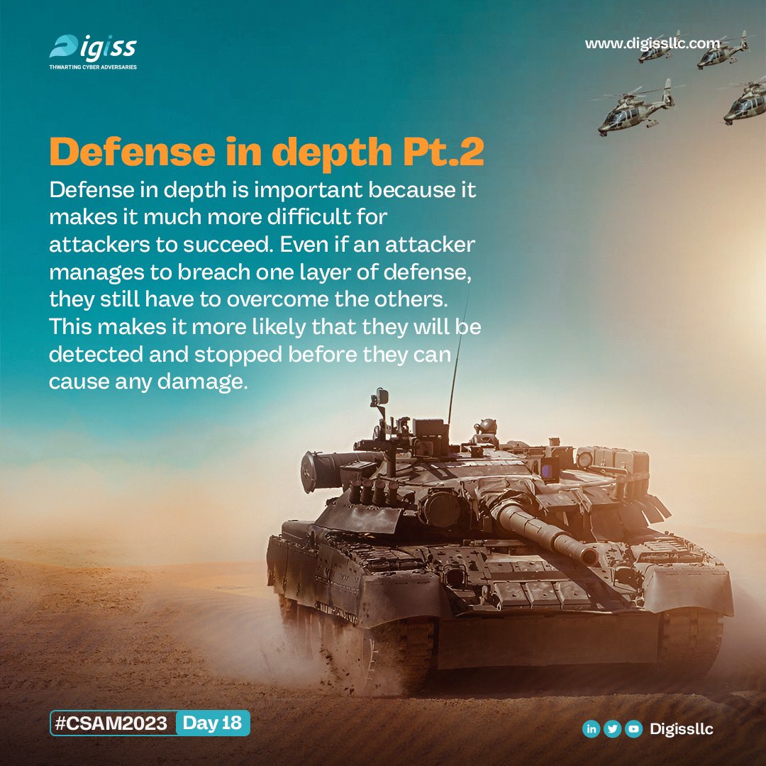 Digissllc's tweet image. Continuing the defense in depth series,
Here are a few tips for implementing defense in depth:
-Use a variety of security controls. No single security control is perfect, so it&apos;s important to use a variety of controls to protect your systems and data. 🧵

#csam23