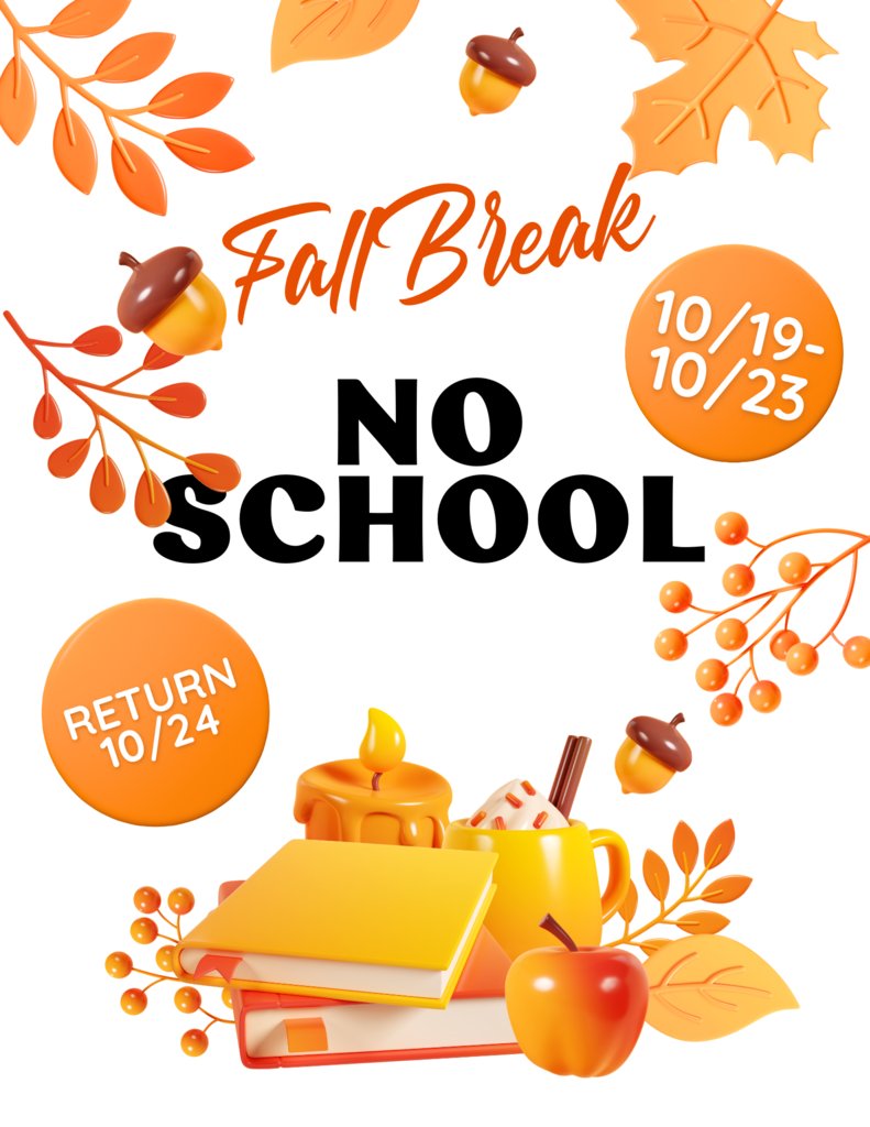 WestfieldEPS's tweet photo. No school October 19th-October 23rd in observance of Fall Break. School will resume on October 24, 2023. https://t.co/MhbtLfnVWk