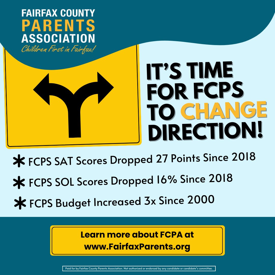 FFXParentsAssoc's tweet image. FCPS is heading in the wrong direction: cost per pupil is up↗️ while SAT and SOL scores have fallen⬇️Teacher retention is down ↘️and enrollment is down↘️.  Fairfax County needs to support school board members who will #ChangeDirection🔀We must reverse course for our kids future!