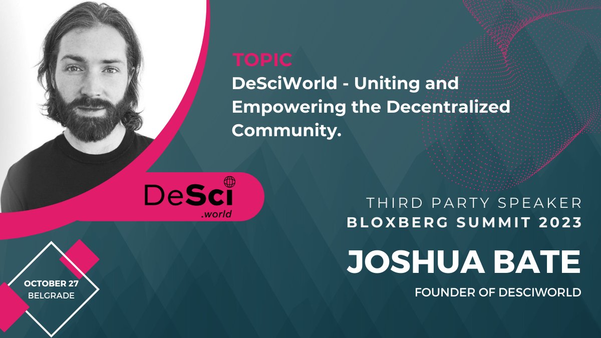 bloxberg (@bloxberg_info) on Twitter photo 📢 We would like to welcome Joshua Bate, Founder of <a href="/DeSciWorld/">DeSciWorld</a>, as a new 3rd Party speaker for the bloxberg Summit 2023! ⛓️🎉desci.world #bloxbergSummit23 #blockchain #desciworld 📢 We would like to welcome Joshua Bate, Founder of <a href="/DeSciWorld/">DeSciWorld</a>, as a new 3rd Party speaker for the bloxberg Summit 2023! ⛓️🎉desci.world #bloxbergSummit23 #blockchain #desciworld