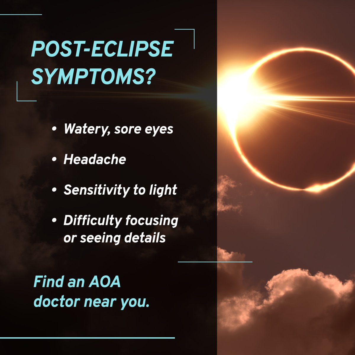 FloridaEyes1's tweet photo. If you viewed the solar eclipse, these symptoms that could be signs of eye injury:

Watery, sore eyes
Headache
Sensitivity to light
Difficulty focusing/seeing details

It’s important to find an AOA doctor if you have experienced an eye injury from the eclipse. https://t.co/cb8DMv8aLz