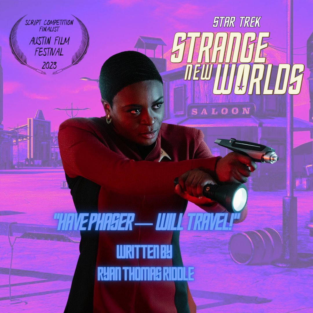 Welp, it's official. I'm an @austinfilmfest finalist for my #StarTrekStrangeNewWorlds spec, 'Have Phaser — Will Travel!'.  

Honestly, I'm floored. I keep expecting someone to say, 'Computer, end program.'  

#Screenwriting 

Congrats to all the finalists: shorturl.at/ikHY3