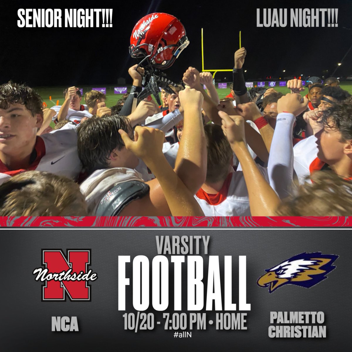 Last home game of the season! Senior night and Luau night this Friday, 10/20, against Palmetto Christian. #allN