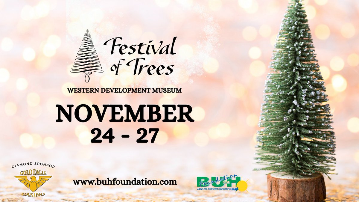 Join us at the Festival of Trees from Nov 24-27 at Western Development Museum in North Battleford!

For more event info click here: bit.ly/buhf_events

Stay tuned for our Online Auction details! 🌟 

#FestivalofTrees 
#BUHFoundation
#GoldEagleCasino 
#OnlineAuction