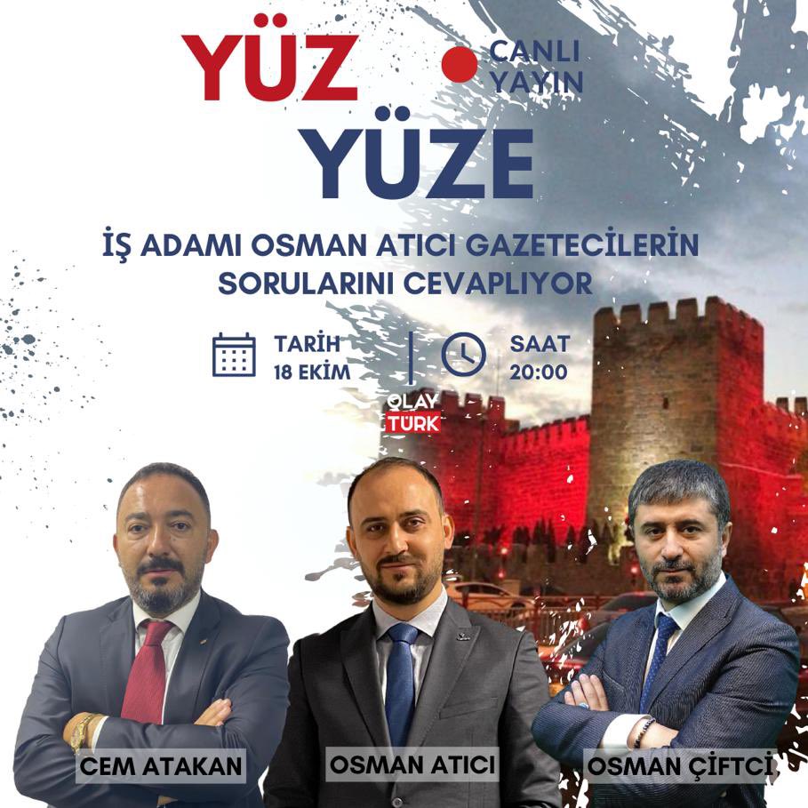 osmanciftci's tweet photo. Bu akşam @olayturktv’de Yüz Yüze Programı’nda işadamı @osman__atici canlı yayın konuğumuz olacak… https://t.co/2RgG9PgQEv