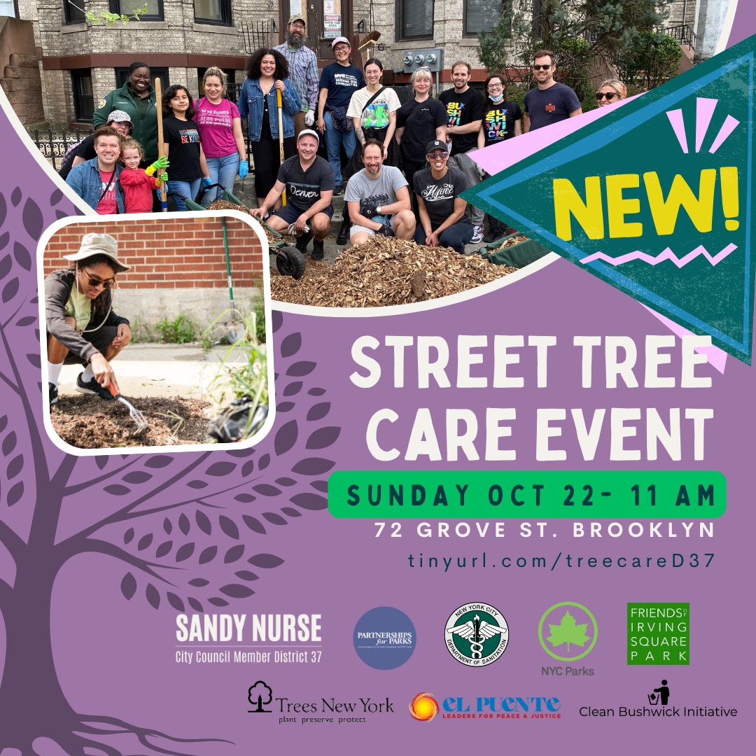 TreesNewYork's tweet photo. BACK ON! Come join Brooklyn locals & #TreesNY in partnership with #District37 @CMSandyNurse for a #StreetTree care event on 10/22 at 11am @ 72 Grove Street in #Bushwick for the 2nd #CityofForestDay! For info & registration details, visit: https://t.co/ti7pv1YVyb. @ForestforAllNYC https://t.co/Cy06y5rBxW