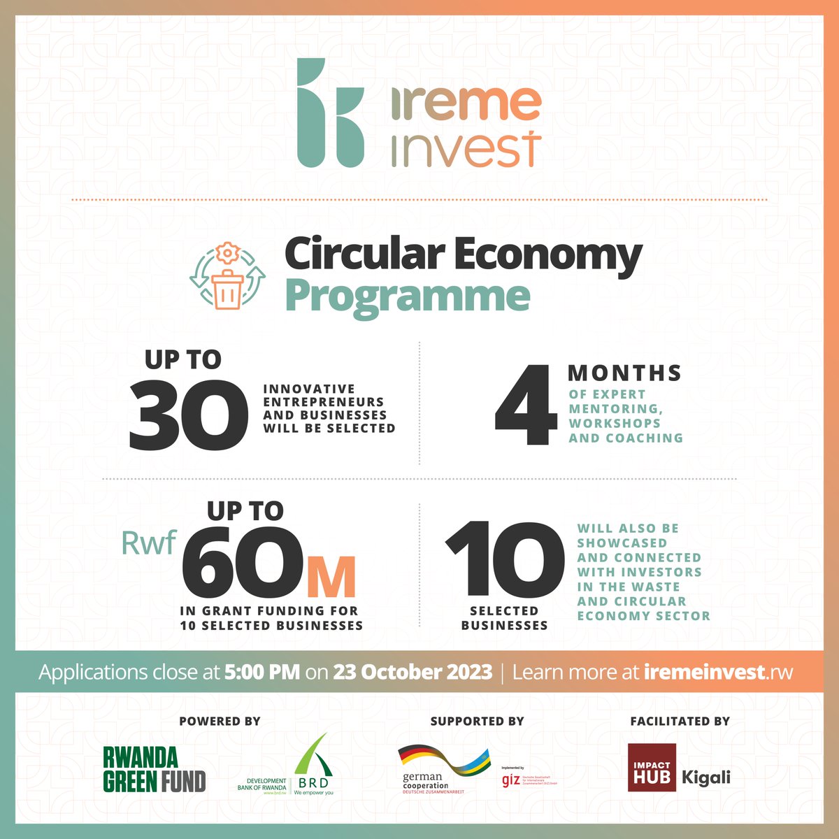 DigiCenterRW's tweet photo. Calling all interested waste and circular economy businesses and entrepreneurs to apply to the Ireme Invest Circular Economy Programme.

Apply now: https://t.co/FfsKznQZT3

@GermanyinRwanda https://t.co/j2tW5RLvxP