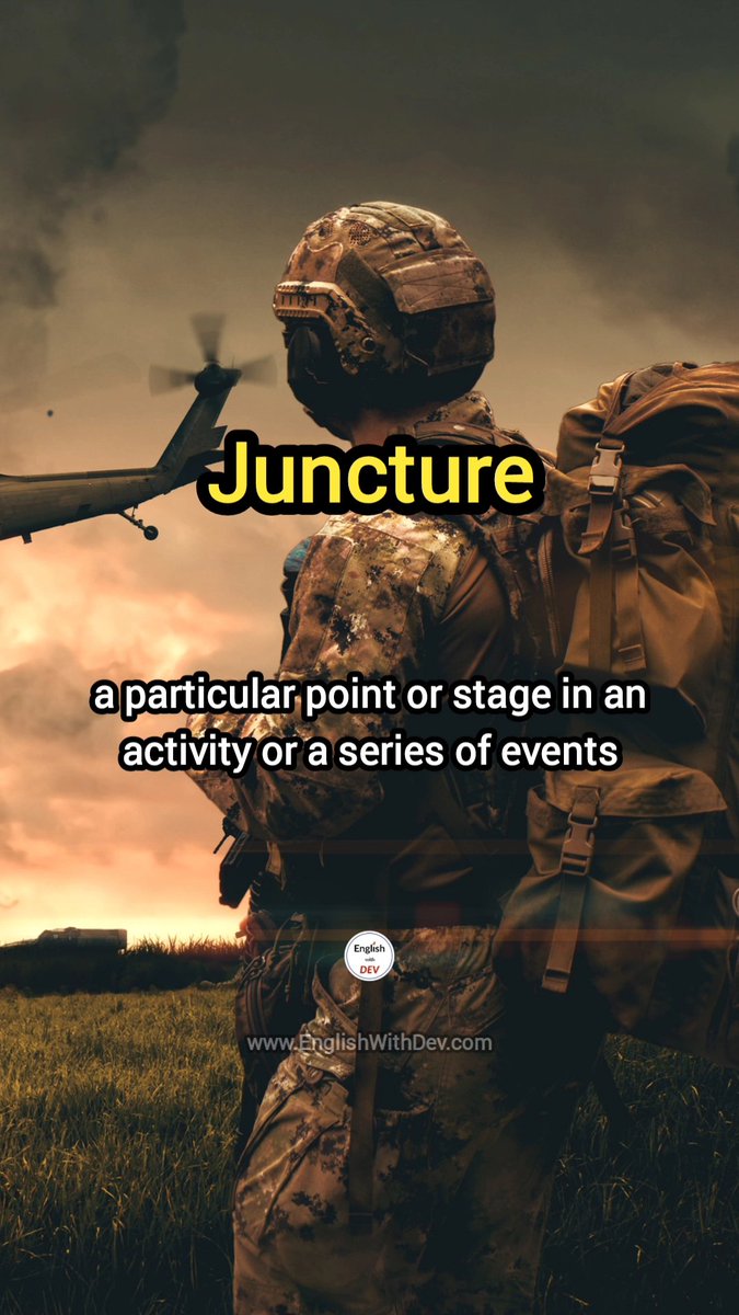 EnglishwithDev's tweet photo. Juncture (🗣️ ˈdʒʌŋk.tʃər) - a particular point or stage in an activity or a series of events
Example - The battle had reached a crucial juncture.
#EnglishWithDev #learnenglish #english #wordoftheday #Juncture #learnenglish #englishteacher #englishlanguage https://t.co/7BctlJvn4x
