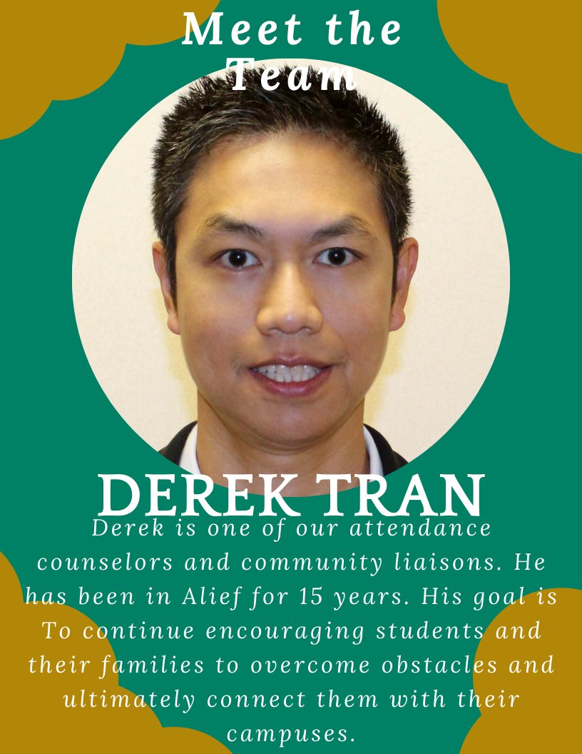 Meet Derek Tran our attendance counselor and community liaison. #AttendanceMatters #AliefProud