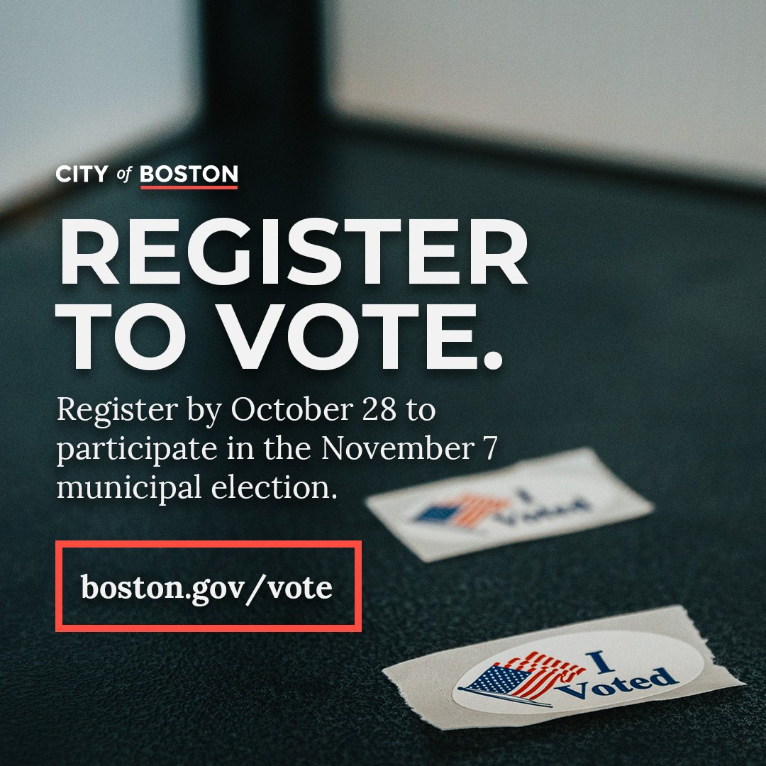 CityOfBoston's tweet photo. Register to vote, Boston! The registration deadline for the upcoming municipal election is October 28, so don't wait! 

✅ https://t.co/nyefACi6Uv https://t.co/asoNZArmxb