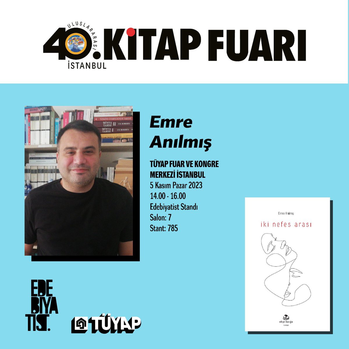 edebiyatistcom's tweet photo. TÜYAP İstanbul Kitap Fuarı İmza Programımız…
.
.
.
#edebiyatist #kitapfuarı @edebiyatist @kitapfuari https://t.co/KcIZ6RdRZt