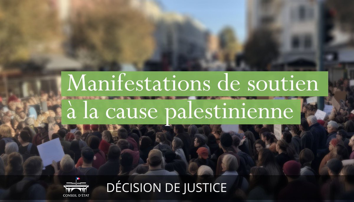 ⚖️ Manifestations de soutien à la cause palestinienne : il revient aux préfets d’apprécier, au cas par cas, si le risque de troubles à l’ordre public justifie une interdiction ➡️ Lire la décision en référé : conseil-etat.fr/actualites/man…