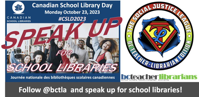 #CSLD2023 is on Mon Oct 23. Today we shine a light on @bctla, leaders in school library practice and advocacy. Check out their @BctlaC conference theme: Social Justice League: BC Teacher-Librarian Edition. Perfect!