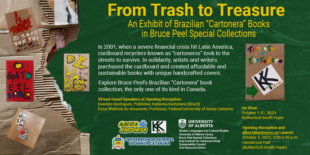 Explore 'From Trash to Treasure' at Rutherford South Foyer until October 31. Amid 2001's Latin American financial crisis, 'cartoneros' transformed cardboard into sustainable books with handcrafted covers. Dive into Canada's 50+ Brazilian 'Cartonera' books collection! #UAlberta