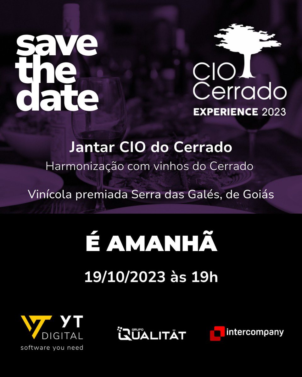 CIOCerrado's tweet image. Amanhã é o grande dia!
Uma noite de inovação, conversas inspiradoras e networking estratégico!
Mal podemos esperar para compartilhar este momento com você e ajudar a moldar o amanhã.
#JantarDeNegócios #NetworkingTech #InovaçãoNoPrato #FuturoDaTecnologia #ciocerrado