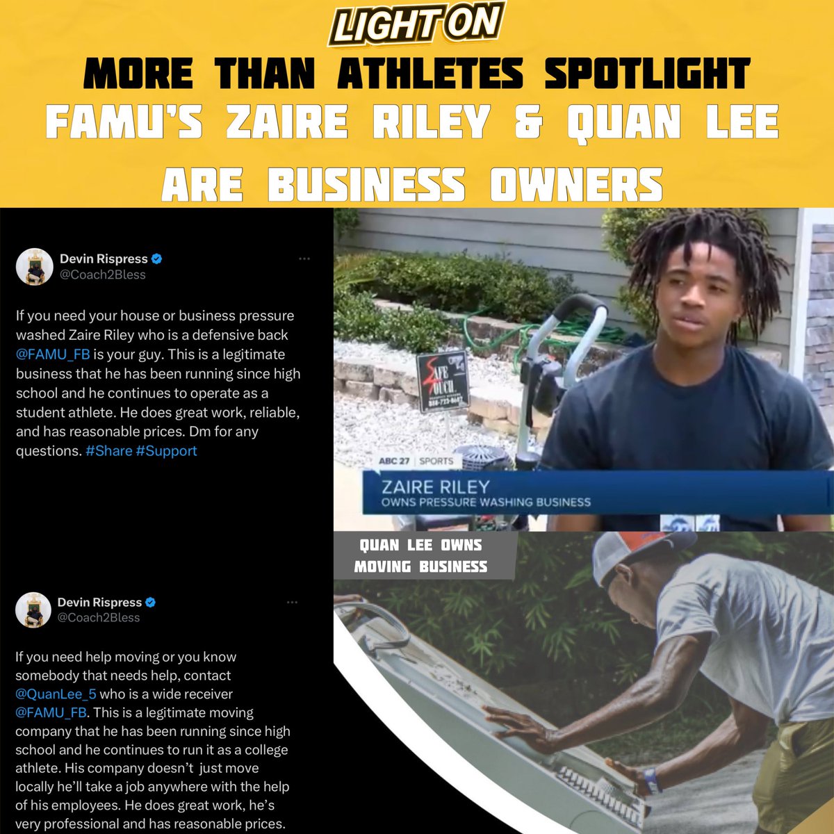 More Than Athletes Spotlight: FAMU’s Zaire Riley & Quan Lee are business owners. 🔥 • Zaire Riley owns a pressure washing business. • Quan Lee owns a moving business. 📸: @abc27 @QuanLee_5 @RileyZaire H/T: @Coach2Bless