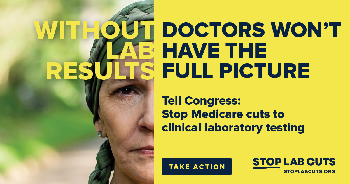 ACLAlabs's tweet image. Under #PAMA legislation, scheduled #Medicare reimbursement cuts could jeopardize access to many clinical laboratory tests used to diagnose, monitor, and manage common diseases for more than 65 million seniors. Tell Congress to #StopLabCuts: stoplabcuts.org.