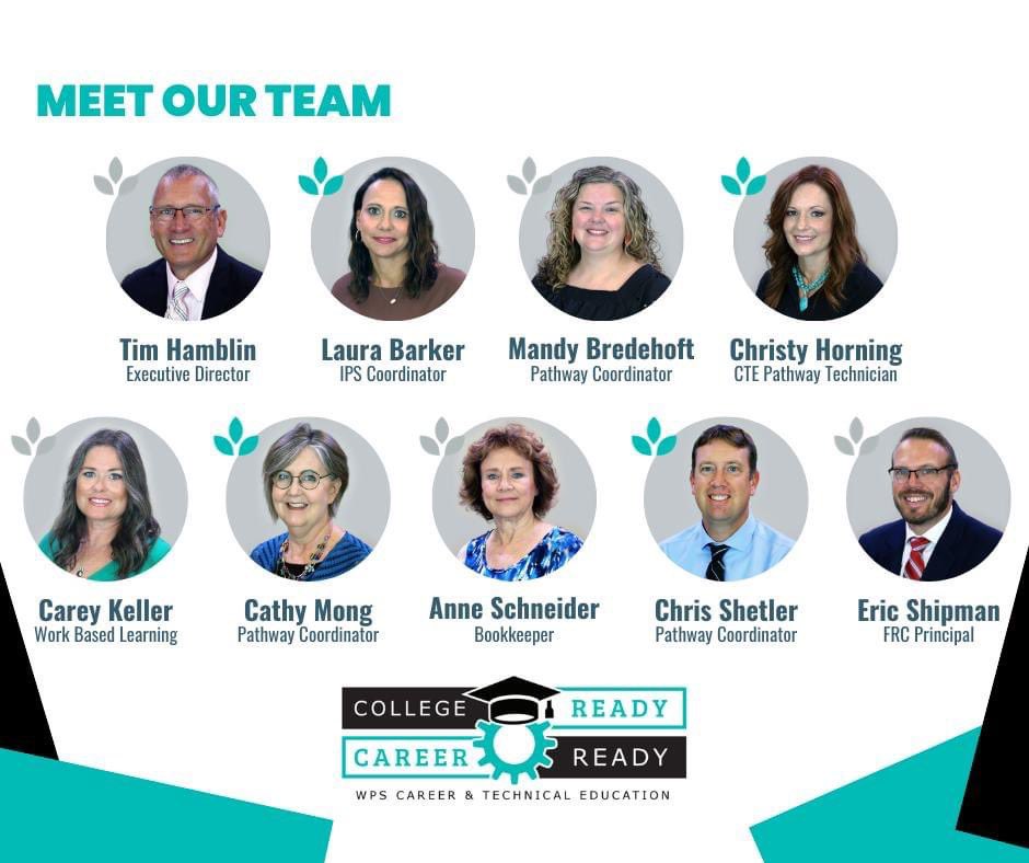 The goal of our team is to get students career and/or college ready through career and technical education opportunities! #wpsproud #weareCTE