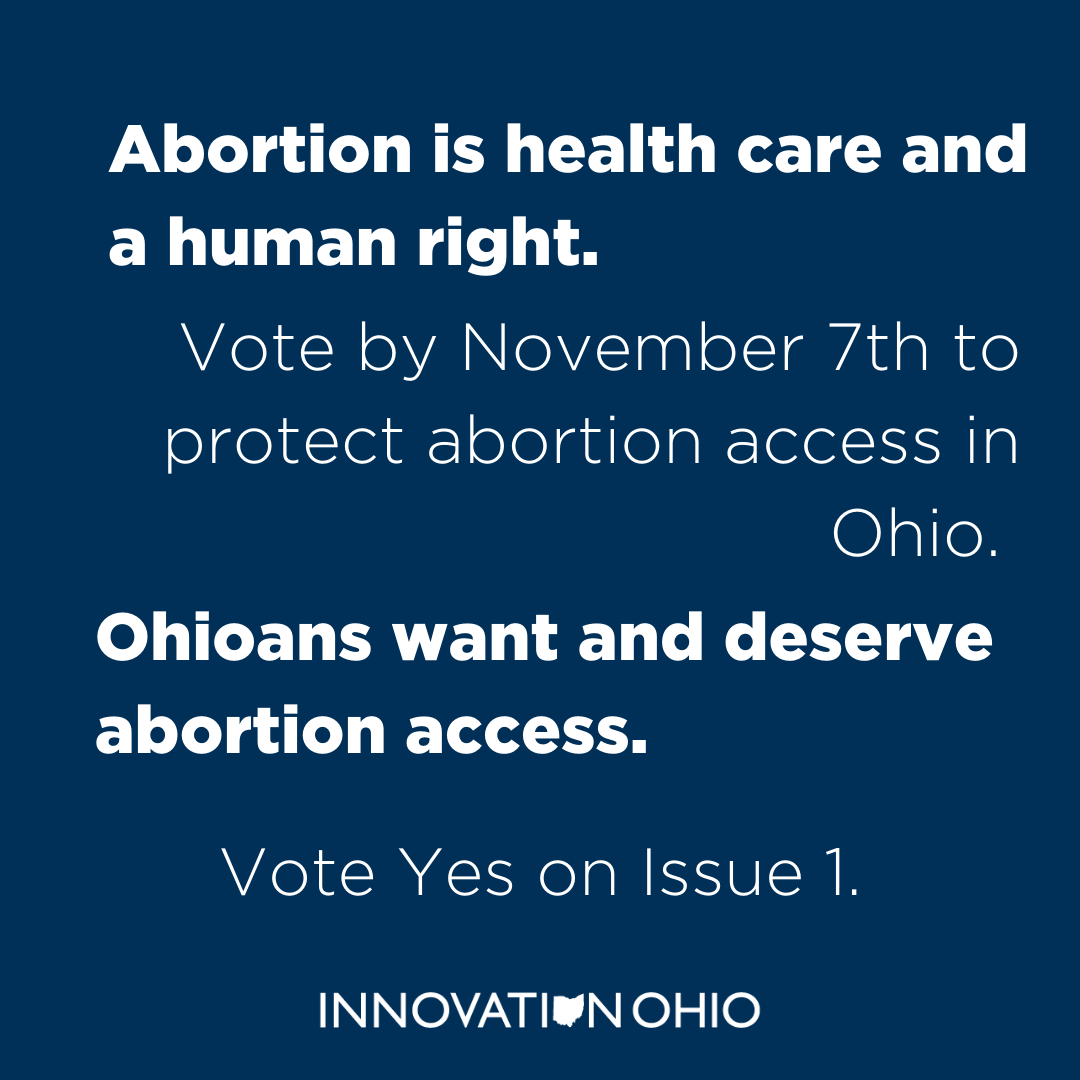 innovationohio's tweet photo. Abortion rights are on the ballot.

Ohioans want and deserve abortion access. Vote Yes on Issue 1. 

When are you voting? #ohpol https://t.co/7Uunubg89E