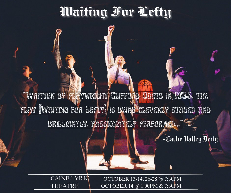 USUTheatre's tweet photo. Only a few performances left! Catch "Waiting For Lefty" while you still can!
Tickets: https://t.co/gPRDMVX7AS or 435-797-8022
#usutheatre #waitingforlefty #usu #theater #live #student #show #production #event #closingsoon #tickets #thingstodoinlogan https://t.co/mjSe3RHBEz